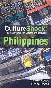 Cover of: Culture Shock A Survival Guide To Customs And Etiquette