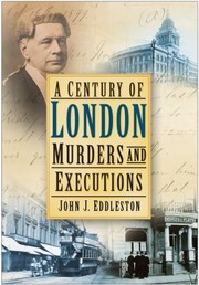 Cover of: A Century Of London Murders And Executions