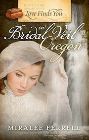 Cover of: Love Finds You In Bridal Veil Oregon by 