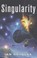 Cover of: Singularity