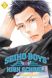 Cover of: Seiho Boys' High School! Vol. 5
