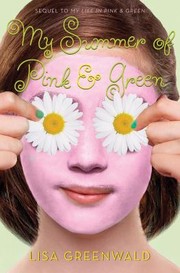 Cover of: My Summer Of Pink Green