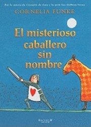 Cover of: El Misterioso Caballero Sin Nombre by 