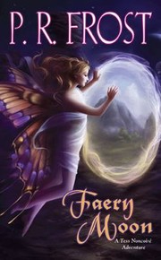 Cover of: Faery Moon A Tess Noncoir Adventure