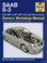 Cover of: Saab 93 Petrol Diesel 07 On 57 On