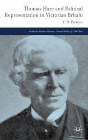 Cover of: Thomas Hare And Political Representation In Victorian Britain by 