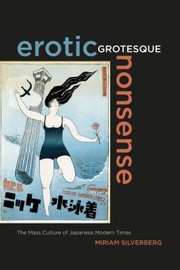 Cover of: Erotic Grotesque Nonsense The Mass Culture Of Japanese Modern Times