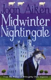 Cover of: Midwinter Nightingale (Wolves of Willoughby Chase)