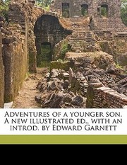 Cover of: Adventures of a Younger Son a New Illustrated Ed with an Introd by Edward Garnett