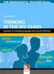 Cover of: Thinking In The Efl Class Activities For Blending Language Learning And Thinking