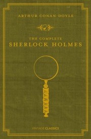 Cover of: The Complete Sherlock Holmes by 