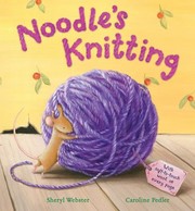 Cover of: Noodles Knitting by 