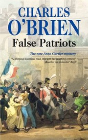 Cover of: False Patriots by Charles O'Brien