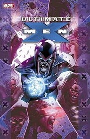 Ultimate Xmen Ultimate Collection by Mark Millar