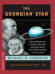 Cover of: The Georgian Star How William And Caroline Herschel Revolutionized Our Understanding Of The Cosmos