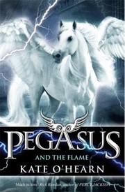 Cover of: Pegasus And The Flame by 