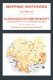 Cover of: Globalization And Diversity Mapping Workbook Geography Of A Changing World