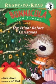 Cover of: The Fright Before Christmas by James Howe, Jeff Mack