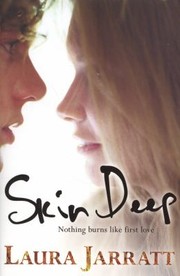Skin Deep by Laura Jarratt