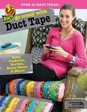 Cover of: Go Crazy With Duct Tape