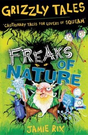 Cover of: Freaks Of Nature by Jamie Rix