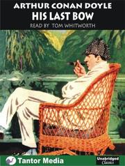 Cover of: His Last Bow (Unabridged Classics) by Arthur Conan Doyle
