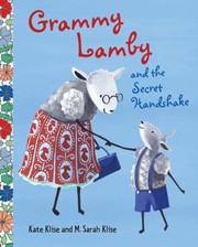 Cover of: Grammy Lamby And The Secret Handshake