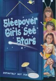 Cover of: Sleepover Girls See Stars (Sleepover Club) by Sue Mongredien