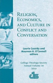Cover of: Religion Economics And Culture In Conflict And Conversation