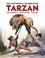 Cover of: Tarzan The Centennial Celebration The Story The Movies The Art