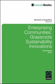 Enterprising Communities Grassroots Sustainability Innovations by Anna Davies