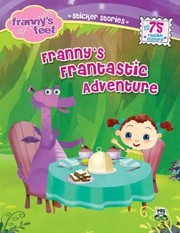 Cover of: Frannys Frantastic Adventure With 75 Reusable Stickers
            
                Sticker Stories Paperback