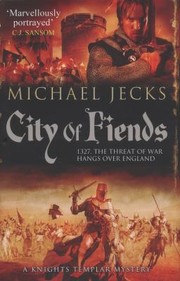 Cover of: City Of Fiends by Michael Jecks