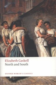 Cover of: North And South by Elizabeth Gaskell ; edited by Angus Easson ; with an introduction by Sally Shuttleworth