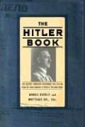 Cover of: The Hitler Book: The Secret Dossier Prepared for Stalin from the Interrogations of Hitler's Personal Aides
