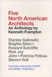 Cover of: Five North American Architects An Anthology