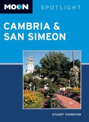 Cover of: Moon Spotlight Cambria San Simeon