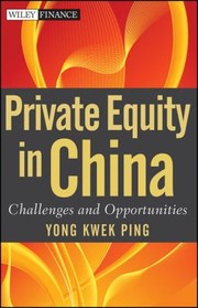 Cover of: Private Equity In China Challenges And Opportunities