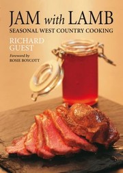 Cover of: Jam With Lamb Seasonal West Country Cooking