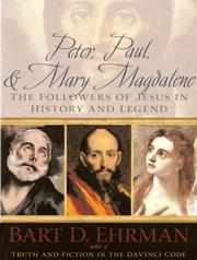 Cover of: Peter, Paul, & Mary Magdalene by Bart D. Ehrman