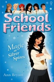 Cover of: Magic At Silver Spires by 