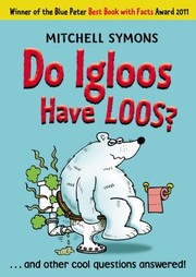 Cover of: Do Igloos Have Loos And Other Cool Questions Answered by 