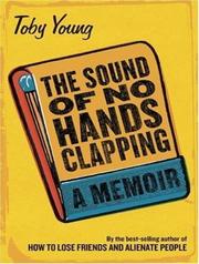 Cover of: The Sound of No Hands Clapping: A Memoir