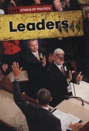 Cover of: Leaders
            
                Ethics of Politics by 