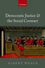 Cover of: Democratic Justice And The Social Contract