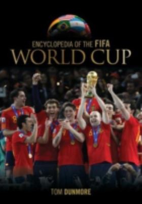 Encyclopedia Of The Fifa World Cup