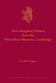 Cover of: New Kingdom Ostraca From The Fitzwilliam Museum Cambridge by Fredrik Hagen