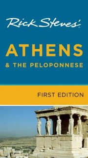 Rick Steves Athens The Peloponnese by Rick Steves