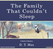 Cover of: The Family That Couldn't Sleep: A Medical Mystery