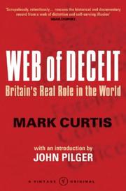 Cover of: Web of deceit: Britain's real role in the world